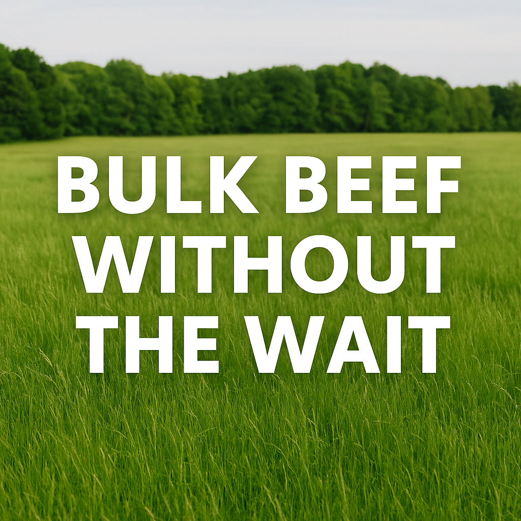 "Bulk Beef Without the Wait" Bundle